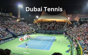 dubai tennis